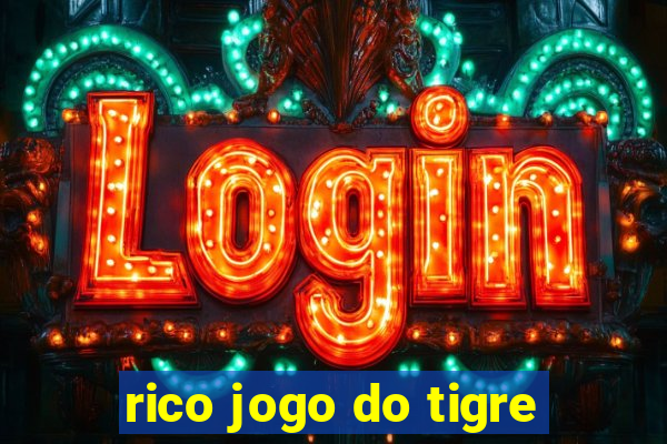 rico jogo do tigre